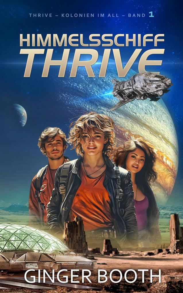 Produktbild: Himmelsschiff Thrive | Ginger Booth