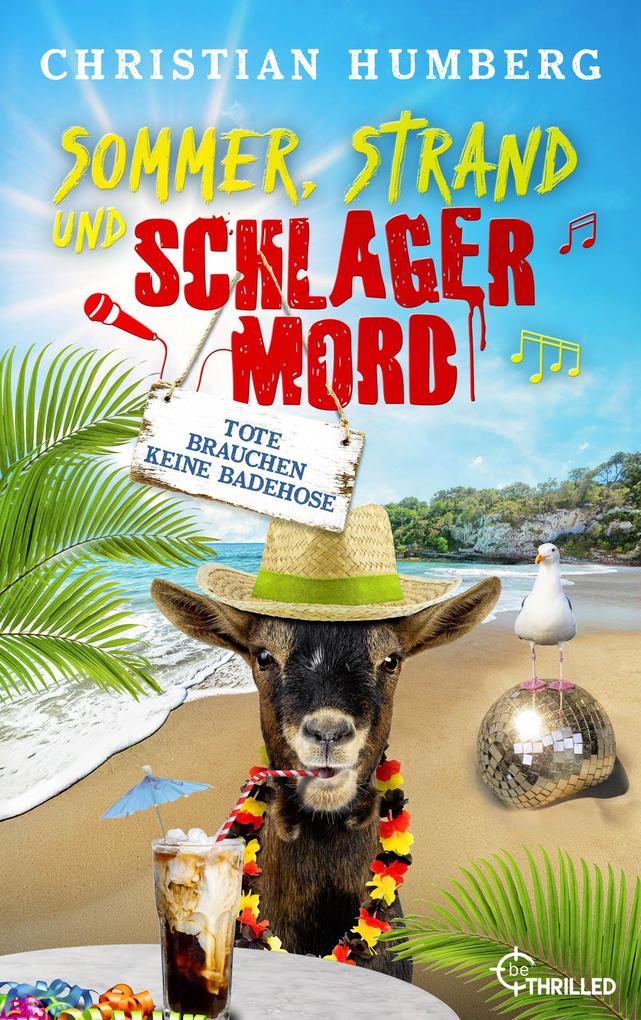 Produktbild: Sommer, Strand und Schlagermord - Tote brauchen keine Badehose | Christian Humberg