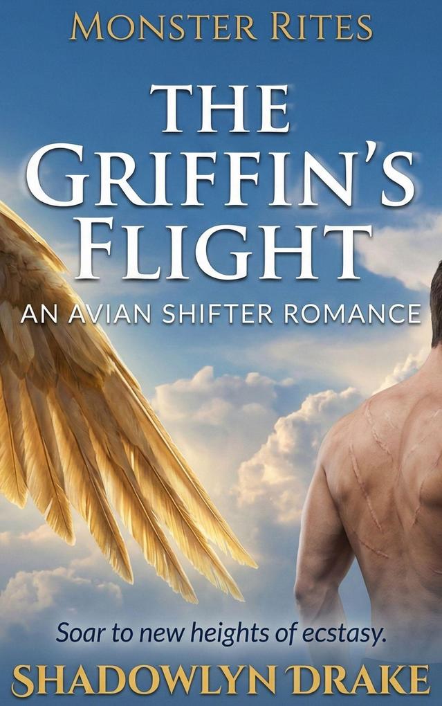 Produktbild: The Griffin's Flight: An Avian Shifter Romance | Shadowlyn Drake