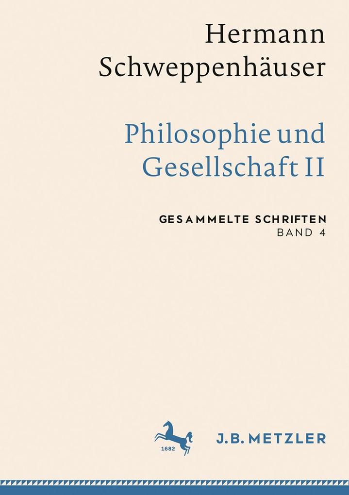 Produktbild: Hermann Schweppenhäuser: Philosophie und Gesellschaft II