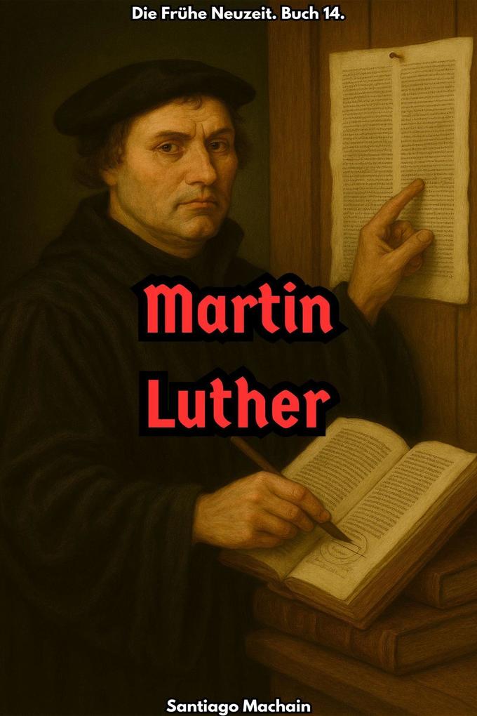 Produktbild: Martin Luther | Santiago Machain