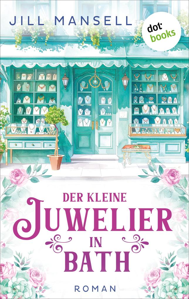 Produktbild: Der kleine Juwelier in Bath | Jill Mansell