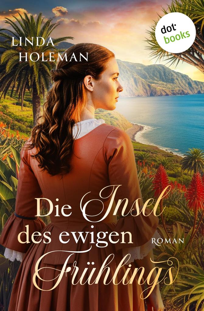 Produktbild: Die Insel des ewigen Frühlings | Linda Holeman