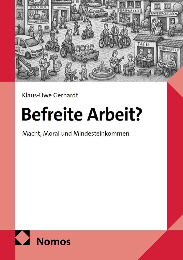 Produktbild: Befreite Arbeit? | Klaus-Uwe Gerhardt