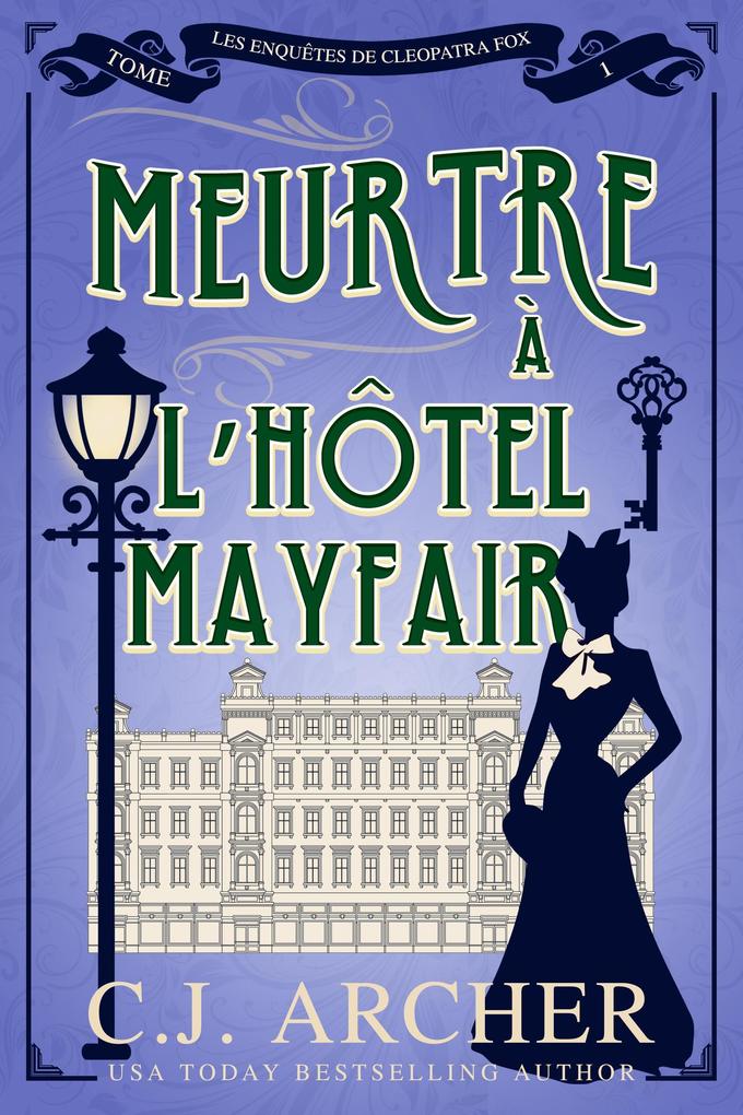 Produktbild: Meurtre À l'Hôtel Mayfair | C. J. Archer