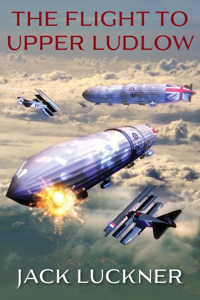Produktbild: The Flight to Upper Ludlow | Jack Luckner