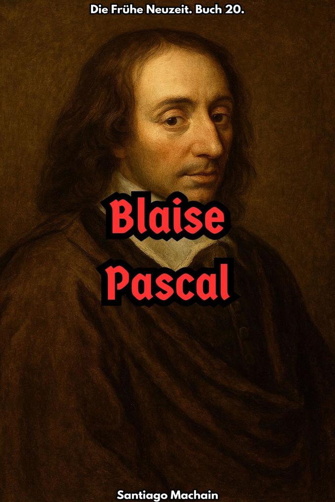 Produktbild: Blaise Pascal | Santiago Machain