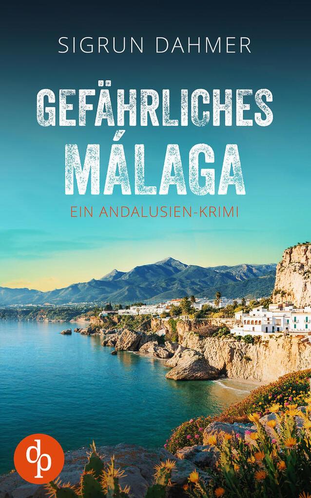 Produktbild: Gefährliches Málaga | Sigrun Dahmer