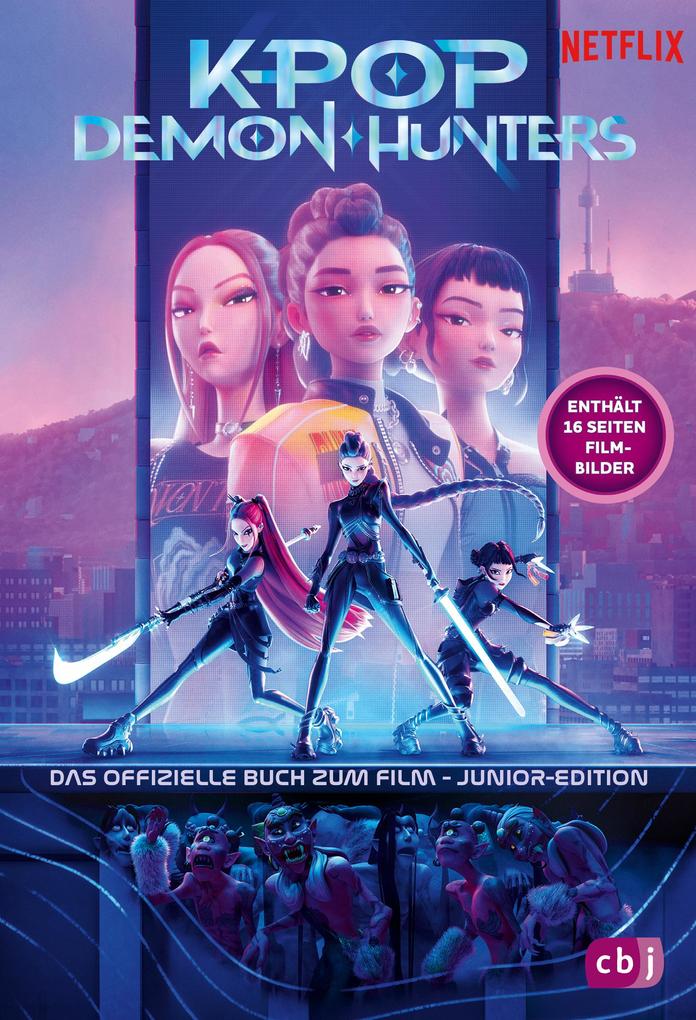 Produktbild: KPop Demon Hunters - Das offizielle Buch zum Film - Junior-Edition | Jessica Yoon