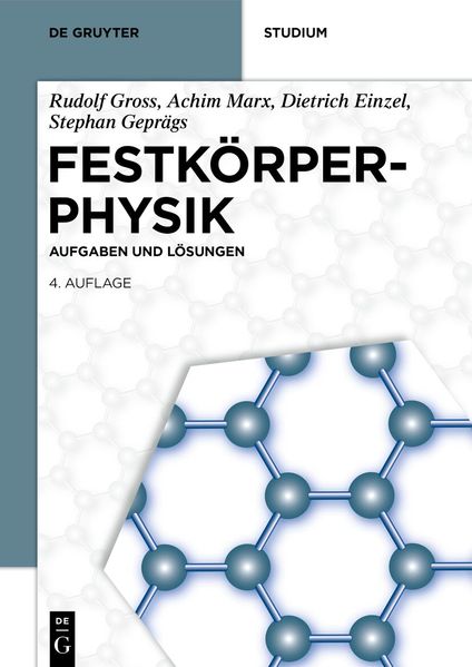 Produktbild: Festkörperphysik | Rudolf Gross, Achim Marx, Einzel Dietrich, Geprägs Stephan