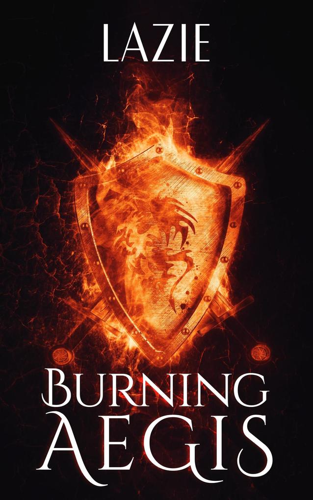 Produktbild: Burning Aegis | Lazie Writer