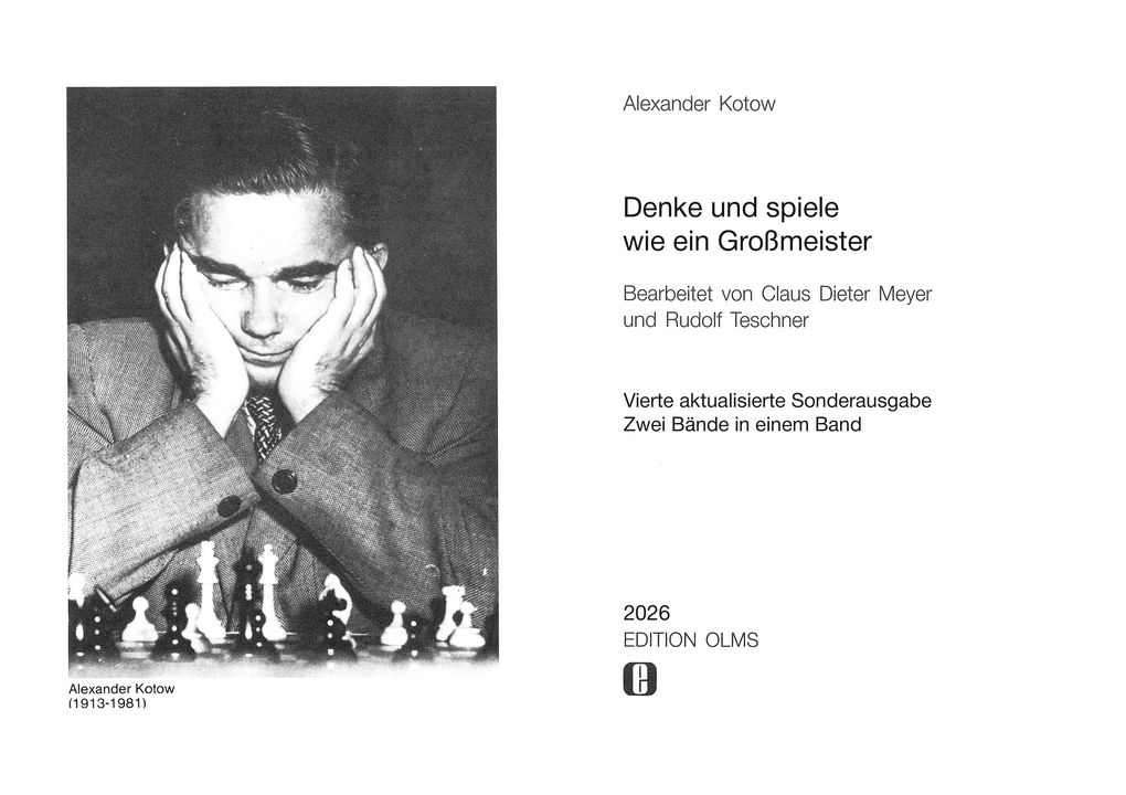 Weitere Ansicht: Denke und spiele wie ein Großmeister | Alexander Kotow