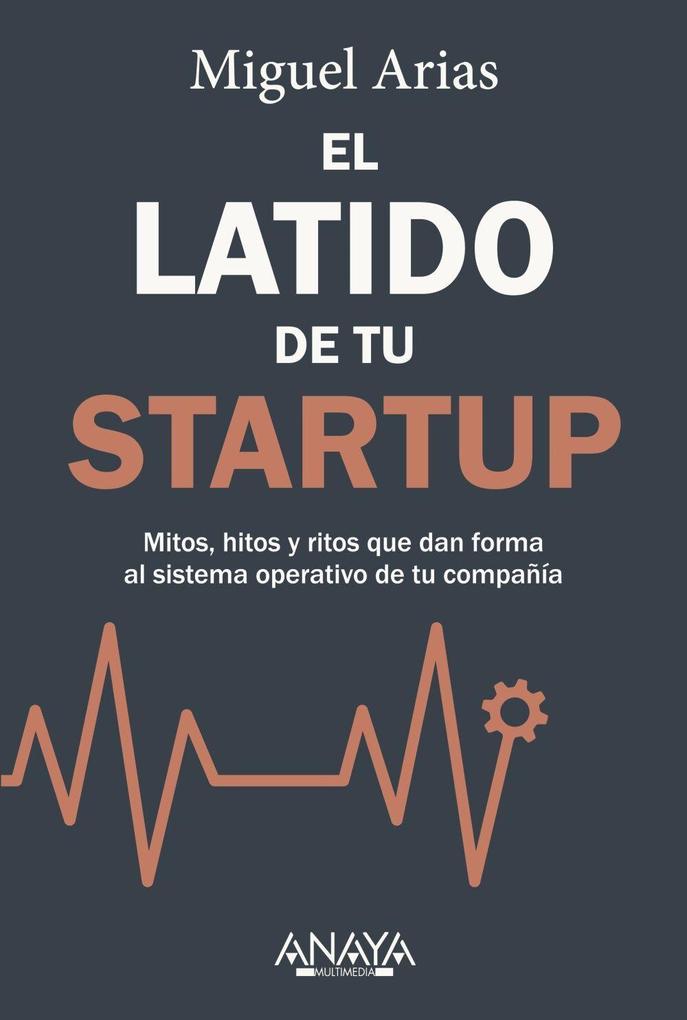 Produktbild: El latido de tu startup