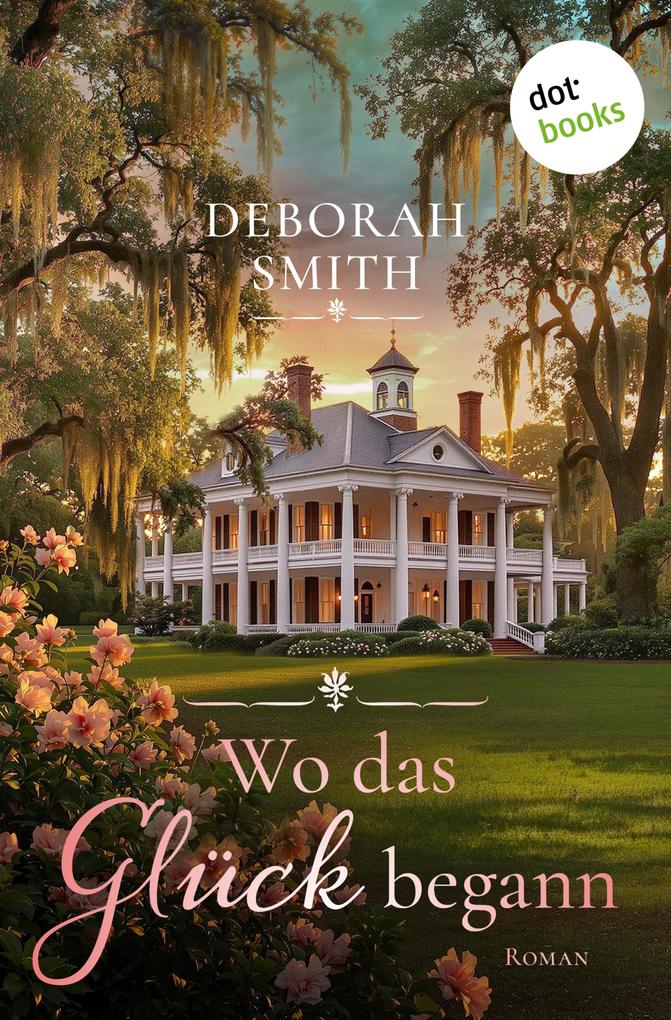 Produktbild: Wo das Glück begann | Deborah Smith