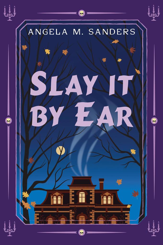 Produktbild: Slay it by Ear | Angela M. Sanders
