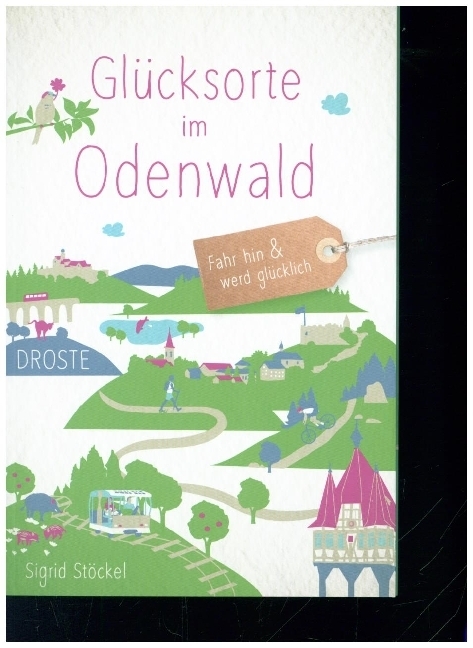 Produktbild: Glücksorte im Odenwald | Sigrid Stöckel