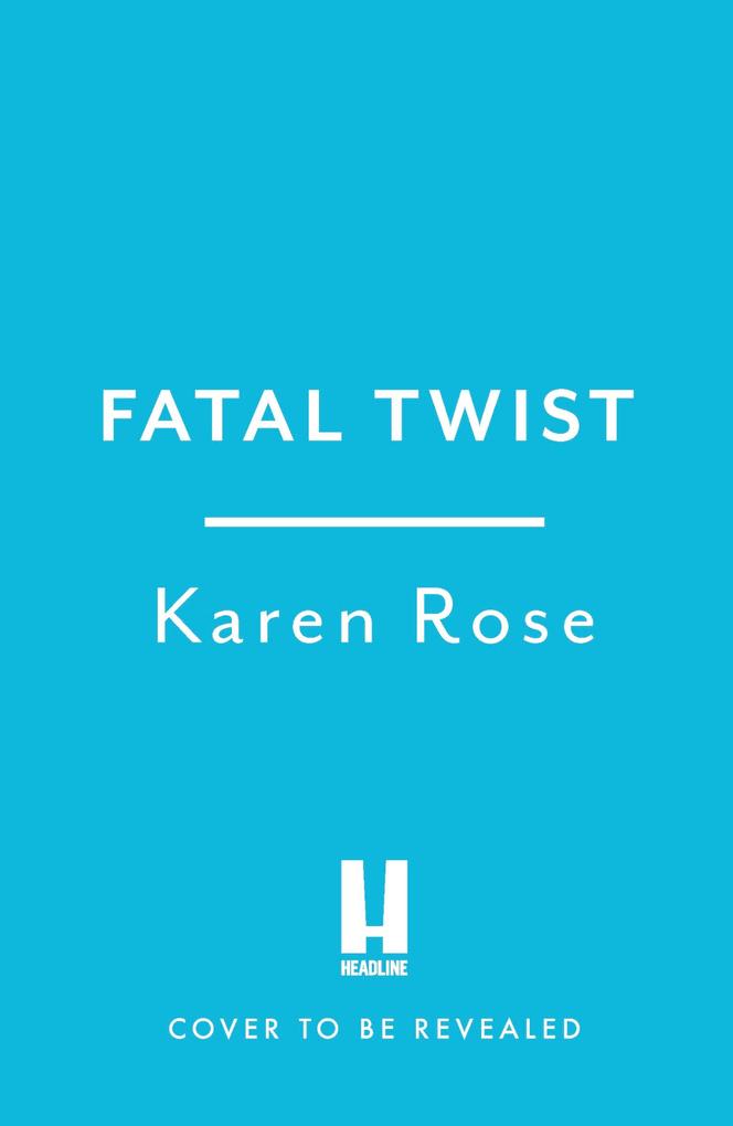 Produktbild: Fatal Twist | Karen Rose