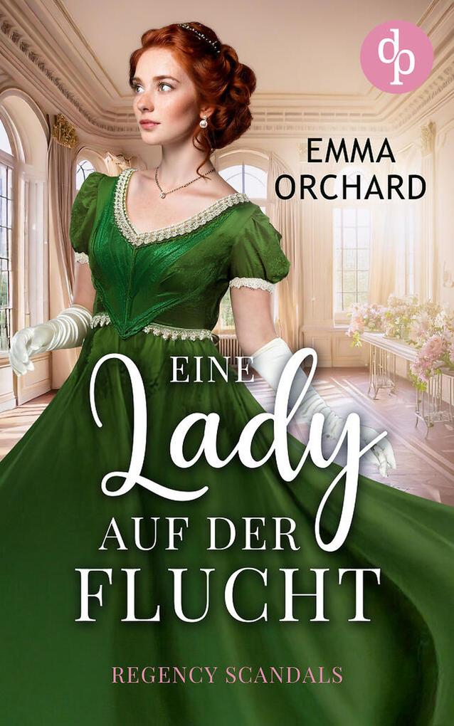 Produktbild: Eine Lady auf der Flucht | Emma Orchard