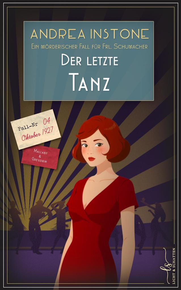 Produktbild: Der letzte Tanz | Andrea Instone