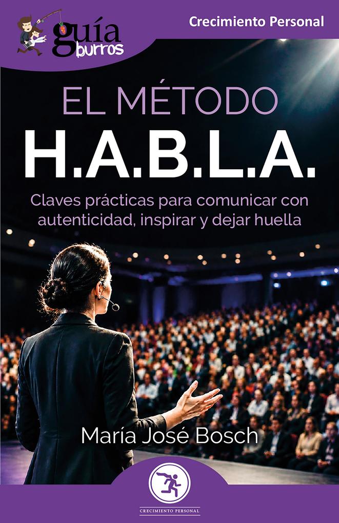 Produktbild: GuiaBurros: El metodo H.A.B.L.A. | María José Bosch