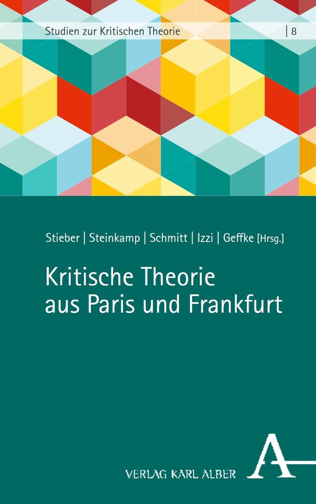 Produktbild: Kritische Theorie aus Paris und Frankfurt