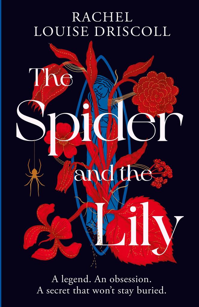 Produktbild: The Spider and the Lily | Rachel Louise Driscoll
