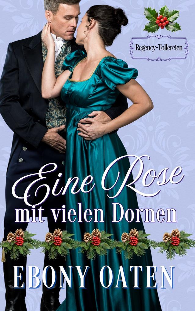 Produktbild: Eine Rose mit vielen Dornen | Ebony Oaten