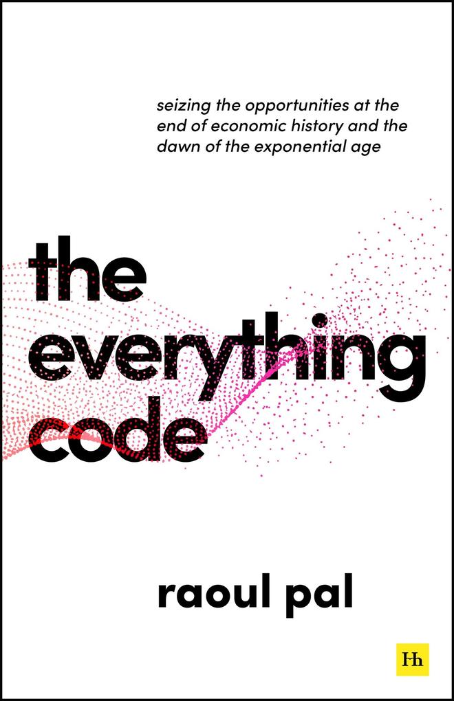 Produktbild: The Everything Code | Raoul Pal