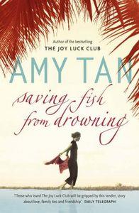 Produktbild: SAVING FISH FROM DROWNING PB | Amy Tan