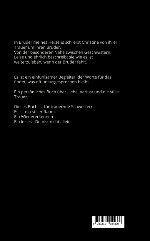 Weitere Ansicht: Bruder meines Herzens | Christine Schuller
