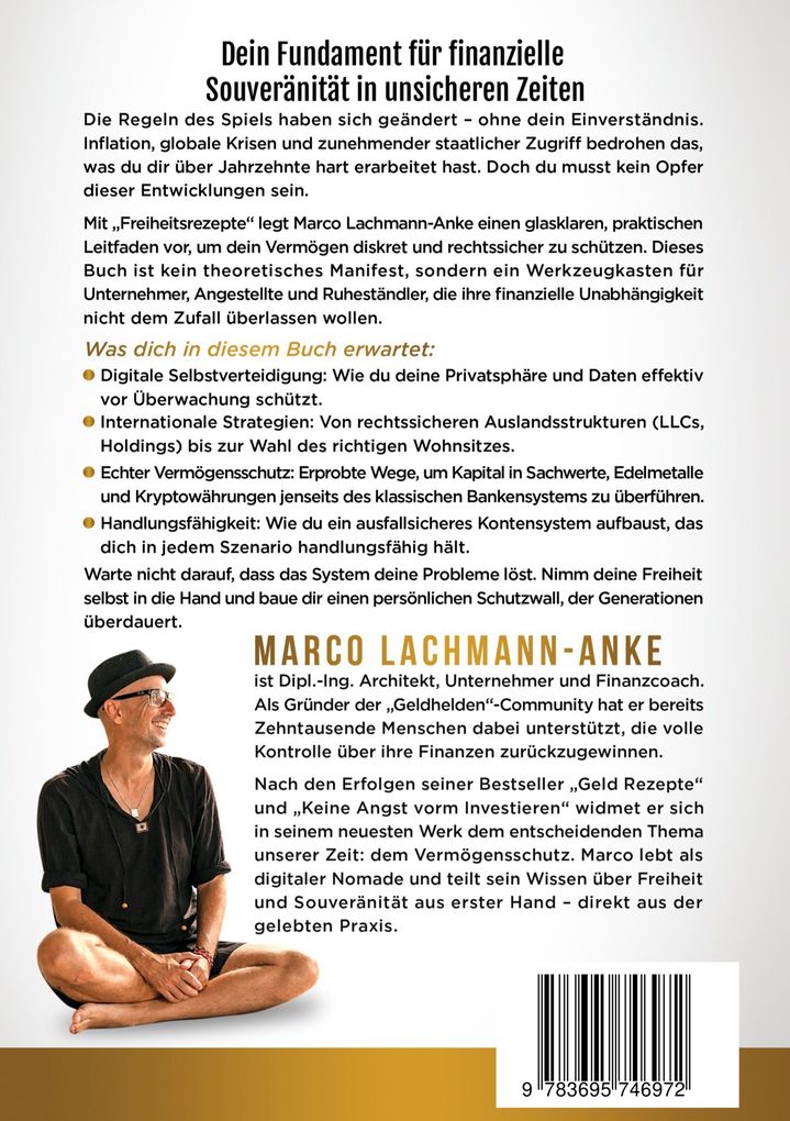 Weitere Ansicht: Freiheitsrezepte - Rette dein hart erarbeitetes Geld | Marco Lachmann-Anke
