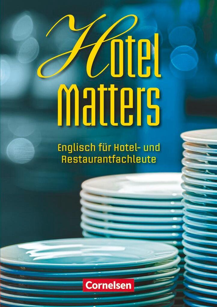 Produktbild: Hotel Matters. Schülerbuch | Steve Williams
