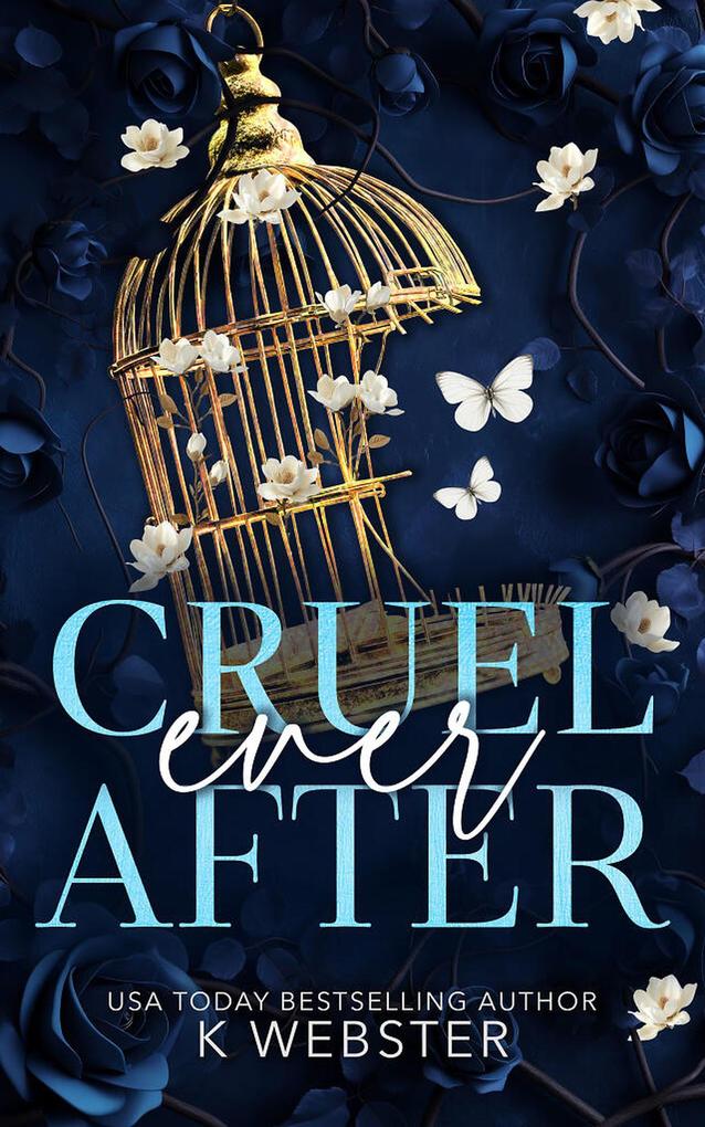 Produktbild: Cruel Ever After | K. Webster