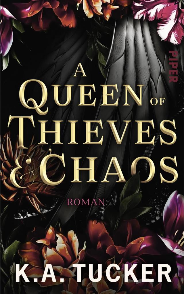 Produktbild: A Queen of Thieves & Chaos | K. A. Tucker
