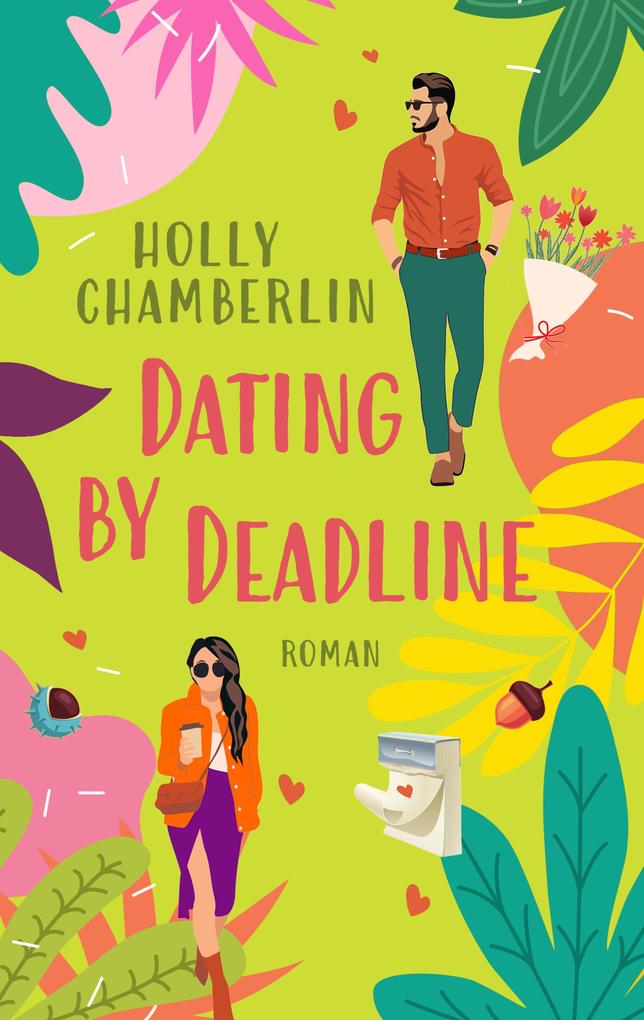 Produktbild: Dating by Deadline (EXKLUSIV bei uns) | Holly Chamberlin