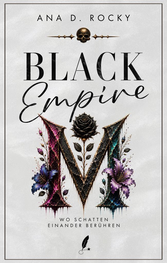 Produktbild: Black Empire - Wo Schatten einander berühren | Ana D. Rocky