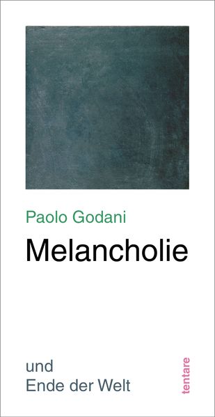 Produktbild: Melancholie und Ende der Welt | Paolo Godani