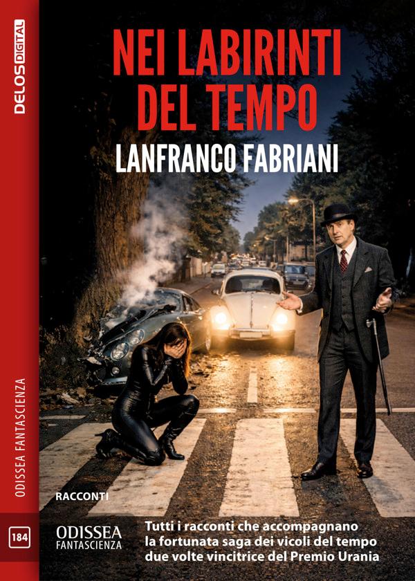 Produktbild: Nei labirinti del tempo | Lanfranco Fabriani