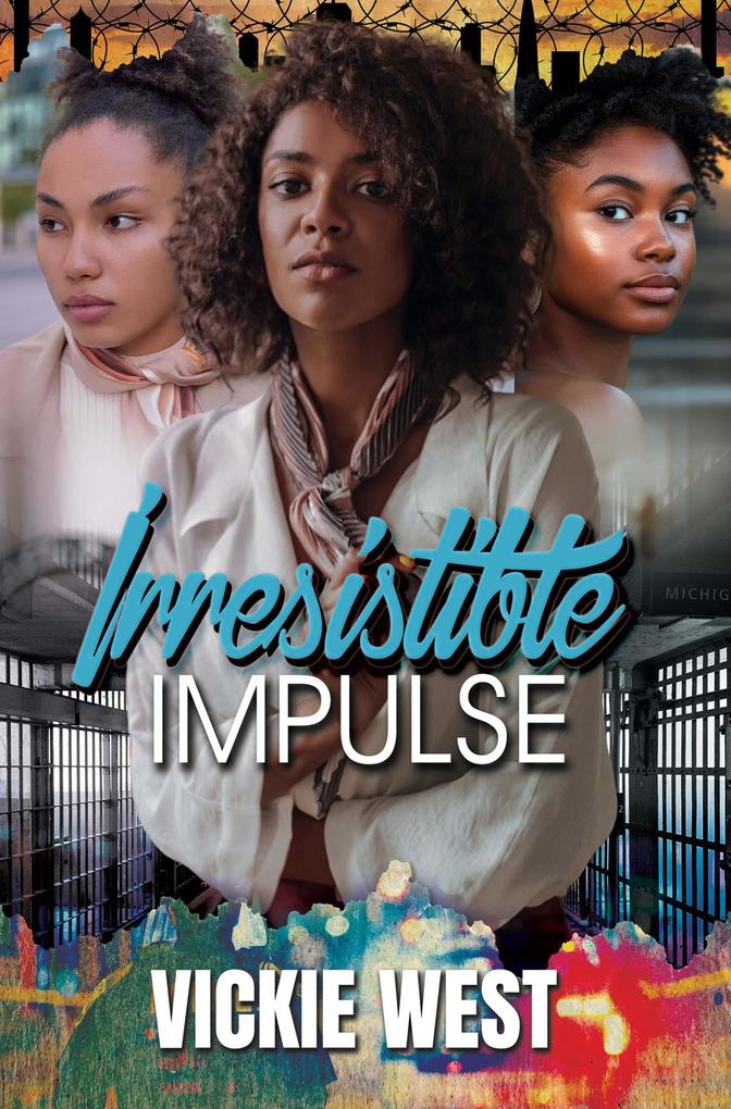 Produktbild: Irresistible Impulse | Vickie West