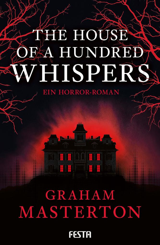 Produktbild: The House of a Hundred Whispers | Graham Masterton
