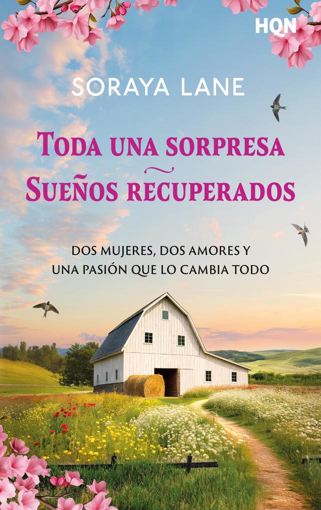 Produktbild: Toda una sorpresa / Sueños recuperados | Soraya Lane