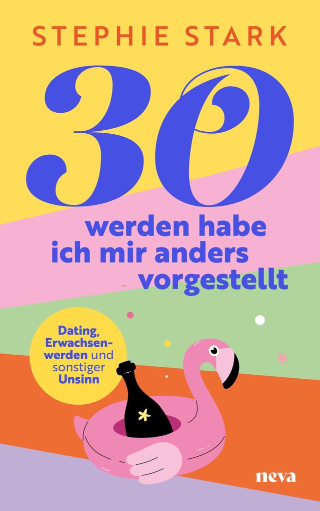 Produktbild: 30 werden habe ich mir anders vorgestellt | Stephie Stark