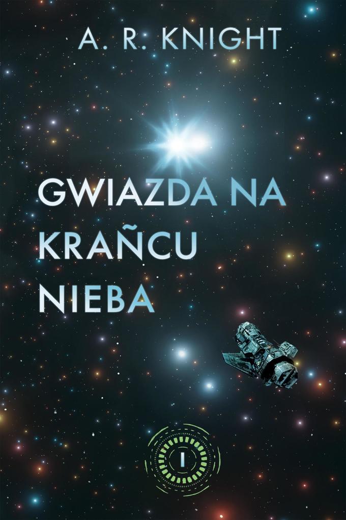Produktbild: Gwiazda na krancu nieba | A. R. Knight