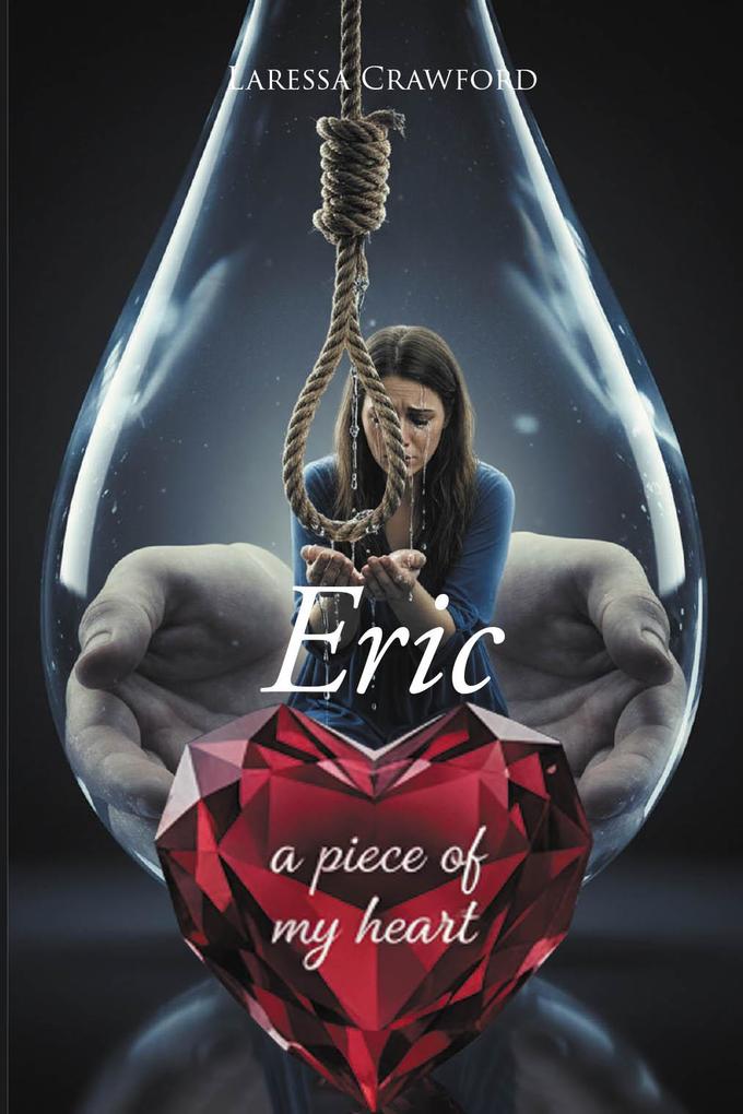 Produktbild: Eric-A Piece of My Heart | Laressa Crawford