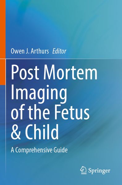 Produktbild: Post Mortem Imaging of the Fetus & Child