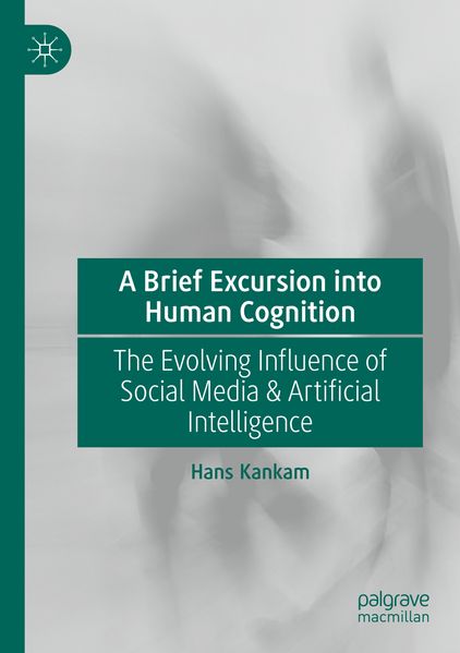 Produktbild: A Brief Excursion into Human Cognition | Hans Kankam