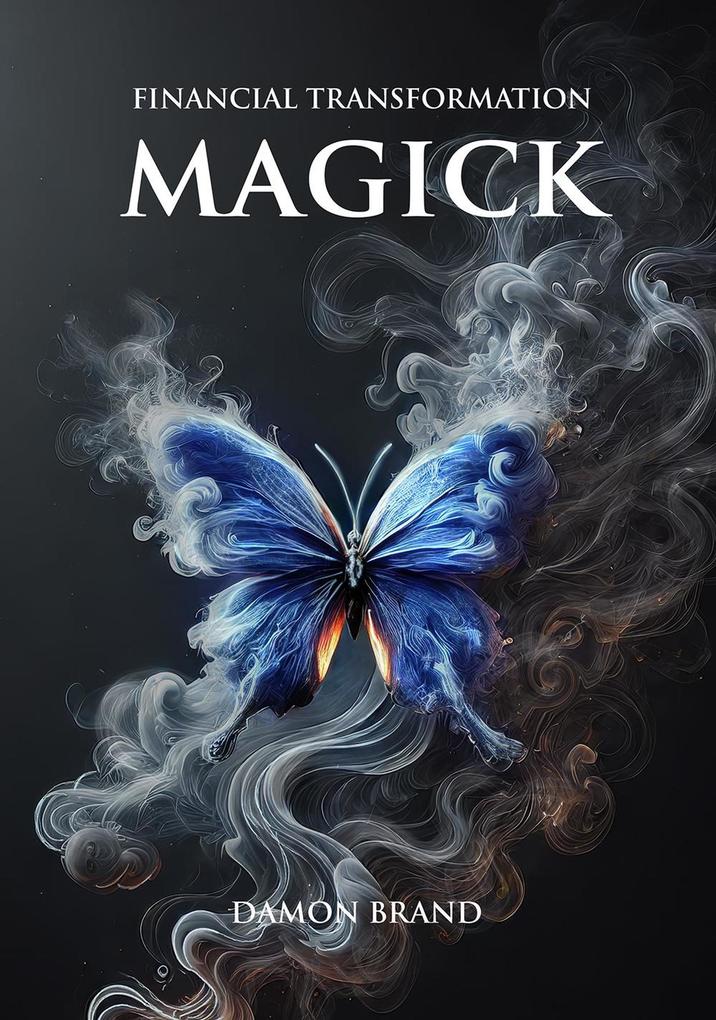 Produktbild: Financial Transformation Magick | Damon Brand