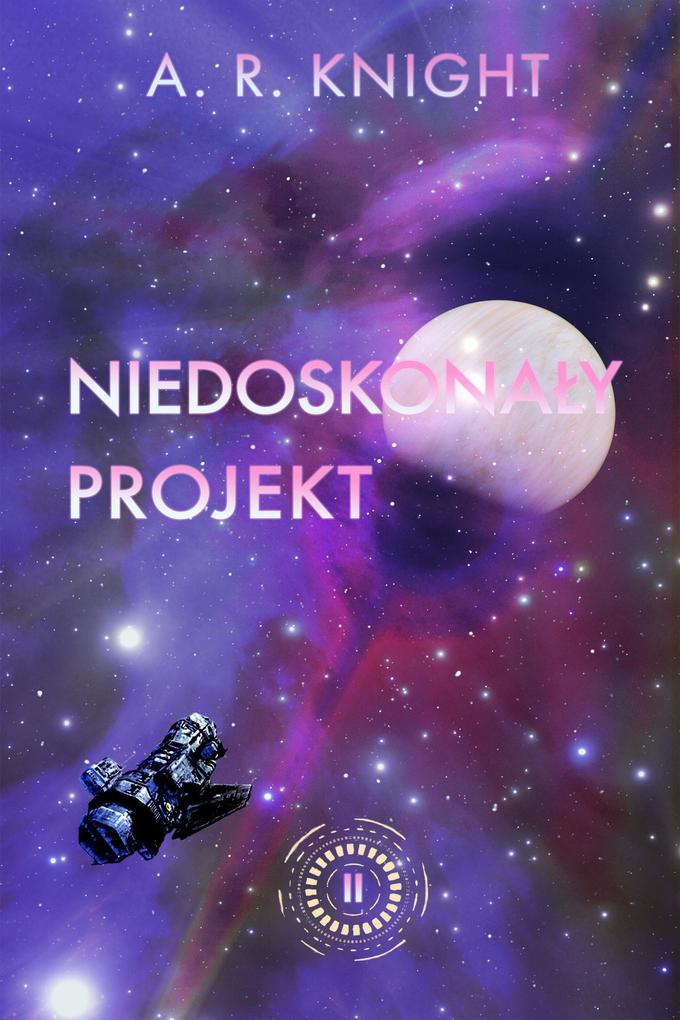 Produktbild: Niedoskonaly projekt | A. R. Knight
