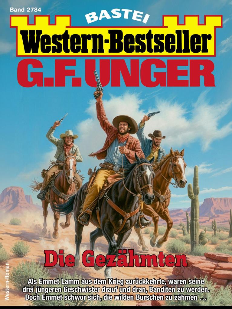 Produktbild: G. F. Unger Western-Bestseller 2784 | G. F. Unger