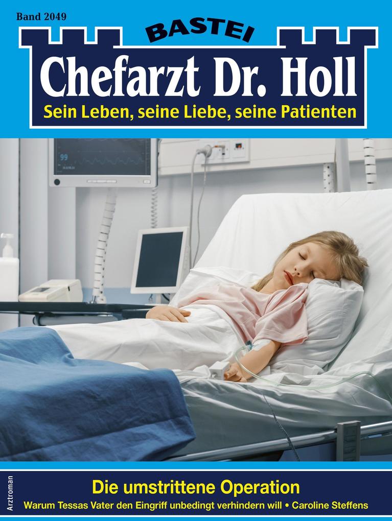 Produktbild: Chefarzt Dr. Holl 2049 | Caroline Steffens